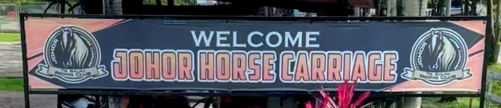 Johor Horse Carriage signage